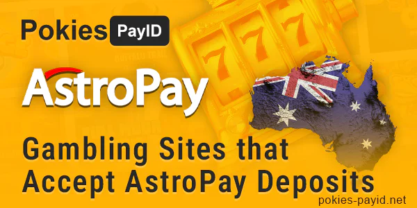 Play at AstroPay Online Casinos from Australia